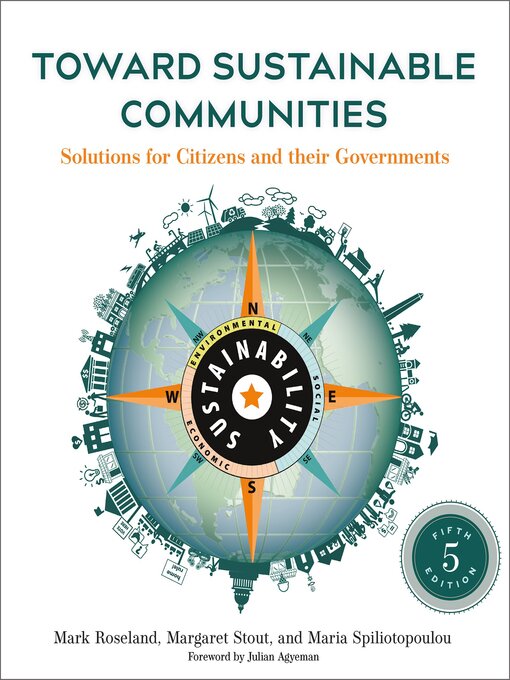 Title details for Toward Sustainable Communities by Mark Roseland - Available